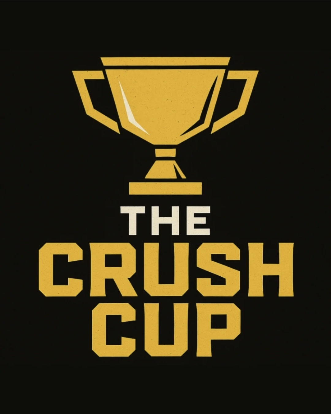 Event image The CRUSH Cup